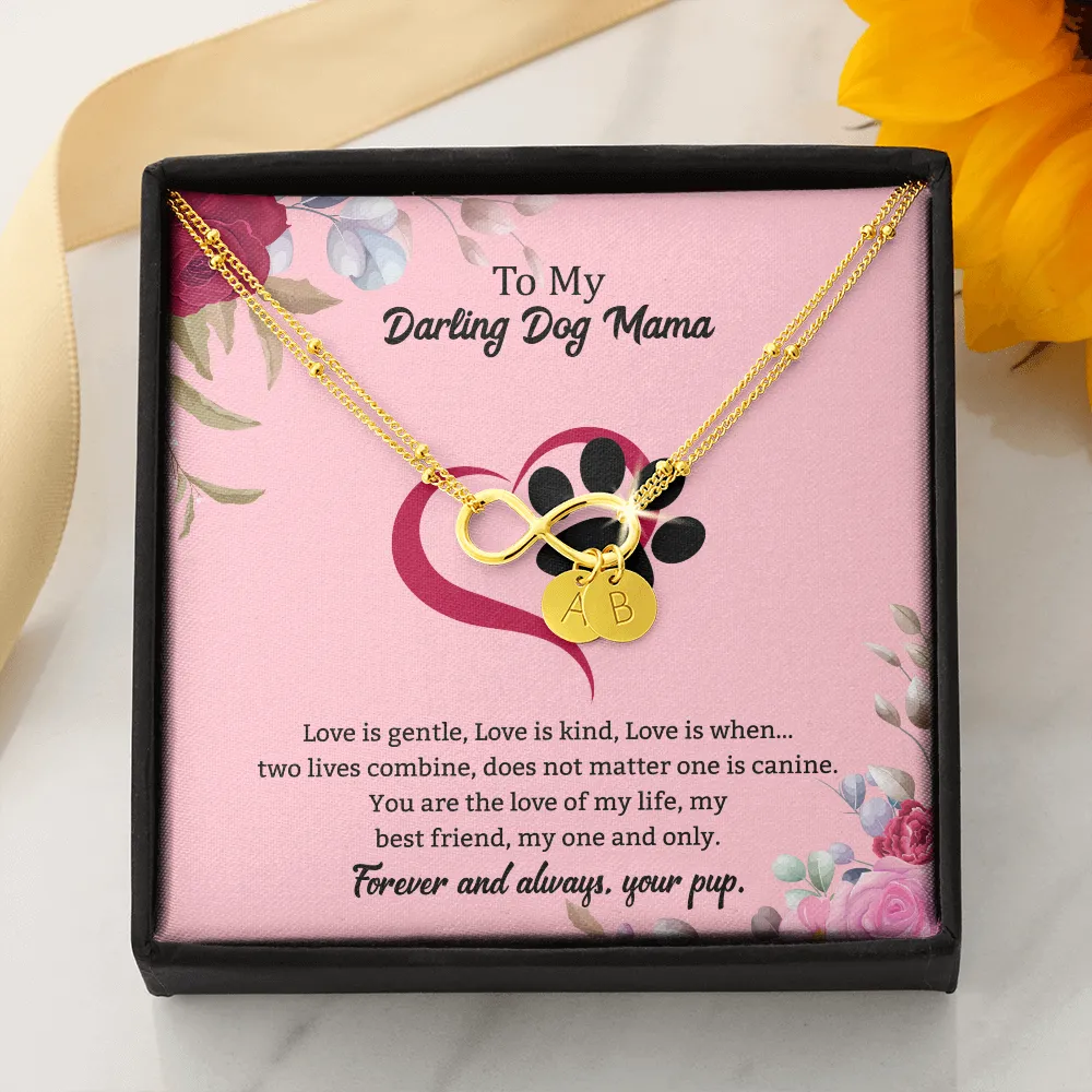 Dog Mama Infinity Bracelet 14k White Gold overlay or 18k Gold overlay Gift